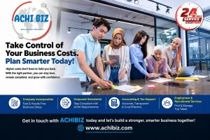 Modern office scene showing a diverse team collaborating around a table, discussing charts and business plans, with ACHIBIZ logo, 24-hour service badge, and text promoting cost control, corporate services, and business growth in Singapore.