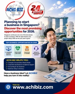 Professional promotional image showing a businessman working on a laptop with Singapore skyline (Marina Bay Sands and Merlion) in the background, featuring ACHIBIZ logo, 24-hour service badge, and text about starting a business in Singapore and top opportunities for 2026.