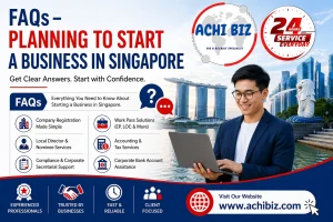 FAQ banner about starting a business in Singapore featuring Achibiz logo, 24-hour service badge, Singapore skyline background, a professional man using a laptop, and highlights of company setup, work pass solutions, compliance, and www.achibiz.com .