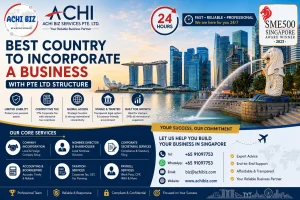 Best country to incorporate a business with Pte Ltd structure in Singapore – ACHI Biz company incorporation, corporate secretarial, accounting, tax and payroll services.